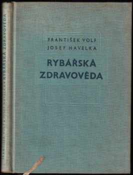 František Volf: Rybářská zdravověda