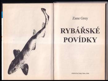 Zane Grey: Rybářské povídky