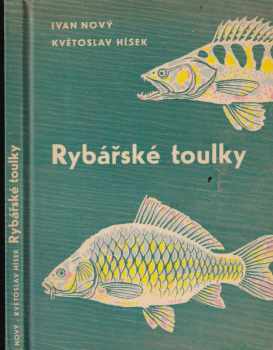 Květoslav Hísek: Rybářské toulky