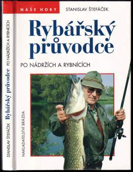 Rybářský průvodce po nádržích a rybnících