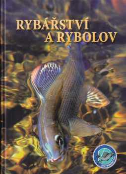 Rybářství a rybolov