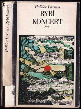 Halldór Laxness: Rybí koncert