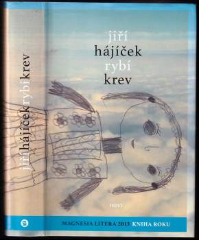 Jiří Hajíček: Rybí krev