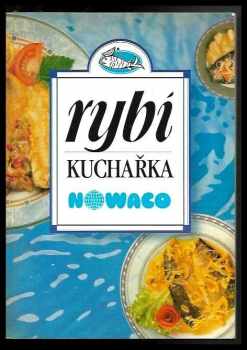 Rybí kuchařka NOWACO