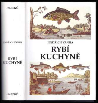Jindřich Vaňha: Rybí kuchyně