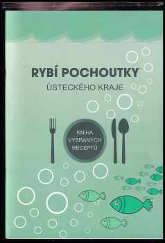 Rybí pochoutky Ústeckého kraje