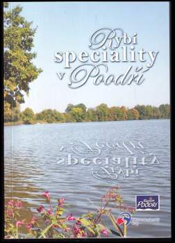 Jiří Pospíšil: Rybí speciality v Poodří