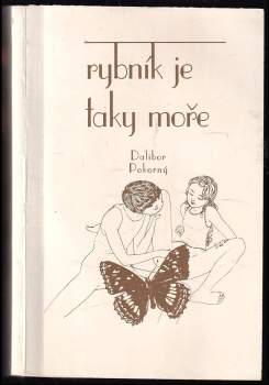 Rybník je taky moře