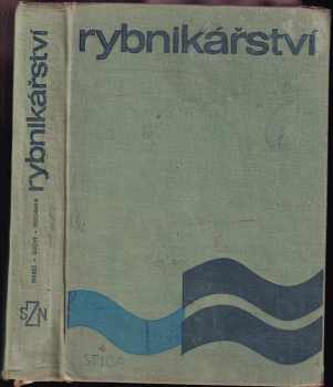 Jaroslav Suchý: Rybnikářství