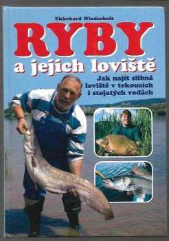 Ryby a jejich loviště