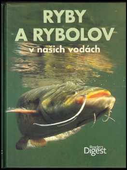 Ryby a rybolov v našich vodách