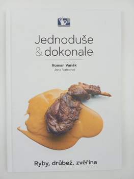 Roman Vaněk: Ryby, drůbež, zvěřina