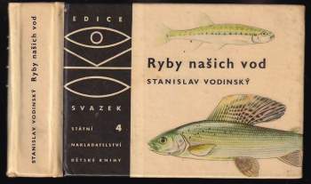 Stanislav Vodinský: Ryby našich vod