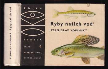 Stanislav Vodinský: Ryby našich vod