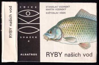 Stanislav Vodinský: Ryby našich vod
