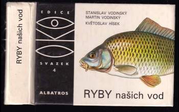 Ryby našich vod - Stanislav Vodinský, Martin Vodinský (1989, Albatros) - ID: 797476