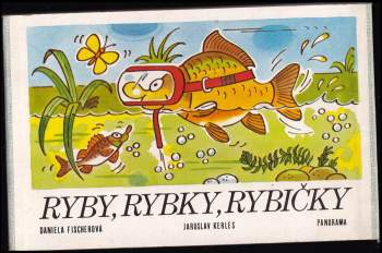 Ryby, rybky, rybičky