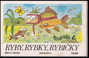 Ryby, rybky, rybičky