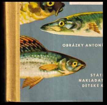 František Branislav: Ryby, rybky, rybičky