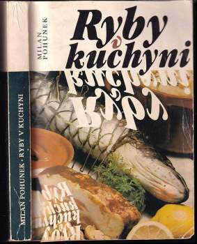 Milan Pohunek: Ryby v kuchyni
