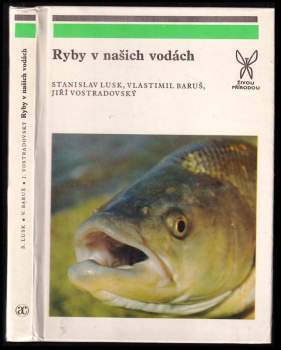Vlastimil Baruš: Ryby v našich vodách