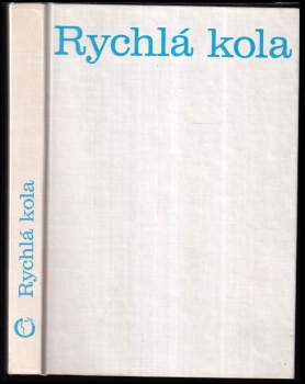 Miloš Skořepa: Rychlá kola