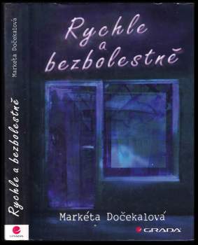Rychle a bezbolestně