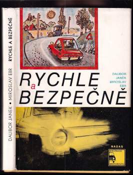 Dalibor Janek: Rychle a bezpečně
