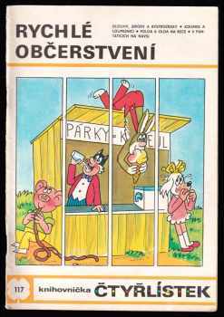 Rychlé občerstvení - Čtyřlístek 117