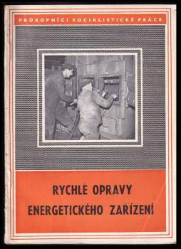 Rychlé opravy energetického zařízení
