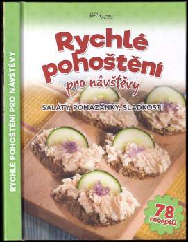 Rychlé pohoštění pro návštěvy