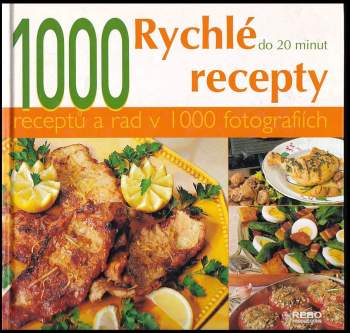 Caroline Darbonne: Rychlé recepty do 20 minut
