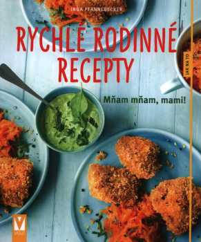 Rychlé rodinné recepty