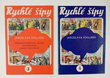 Jaroslav Foglar: Rychlé šípy