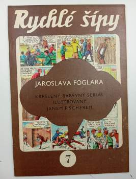 Jaroslav Foglar: Rychlé šípy