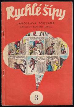 Jaroslav Foglar: Rychlé šípy
