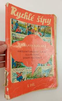 Jaroslav Foglar: Rychlé šípy