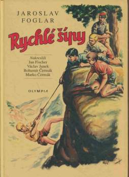 Jaroslav Foglar: Rychlé šípy