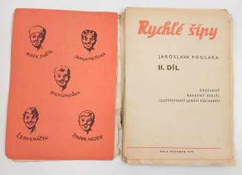 Jaroslav Foglar: Rychlé šípy Jaroslava Foglara
