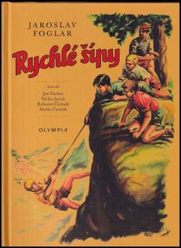 Jaroslav Foglar: Rychlé šípy