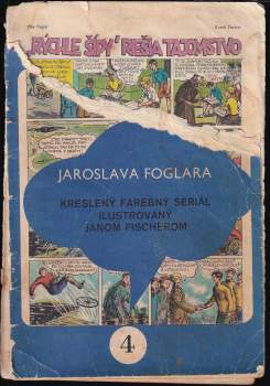 Jaroslav Foglar: Rýchlé šípy