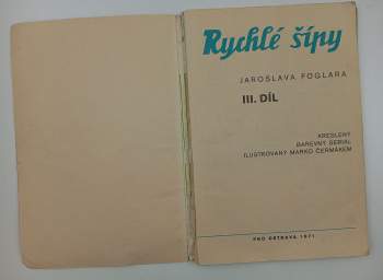 Jaroslav Foglar: Rychlé šípy Jaroslava Foglara