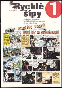 Jaroslav Foglar: Rychlé šípy Jaroslava Foglara