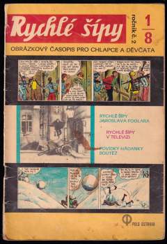 Rychlé šípy - obrázkový časopis pro chlapce a děvčata - Ročník II., 1/8