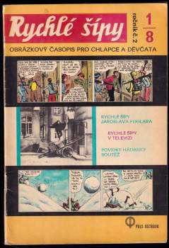 Jaroslav Foglar: Rychlé šípy - obrázkový časopis pro chlapce a děvčata - Ročník II., 1/8