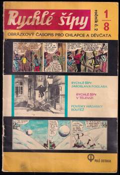 Jaroslav Foglar: Rychlé šípy - obrázkový časopis pro chlapce a děvčata - Ročník II., 1/8