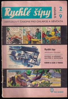 Jaroslav Foglar: Rychlé šípy - obrázkový časopis pro chlapce a děvčata - Ročník II., 2/9