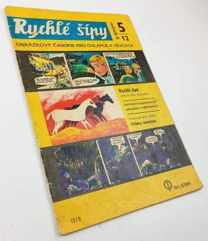 Jaroslav Foglar: Rychlé šípy - obrázkový časopis pro chlapce a děvčata - Ročník II., 5/12