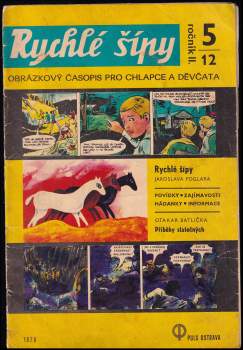Rychlé šípy - obrázkový časopis pro chlapce a děvčata - Ročník II., 5/12