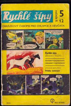 Jaroslav Foglar: Rychlé šípy - obrázkový časopis pro chlapce a děvčata - Ročník II., 5/12